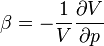 compressibility is a measure of the relative volume change of a fluid